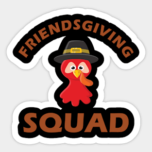 Friends Giving Squad - Friendsgiving Funny Thanksgiving Holiday Sticker